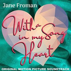 With a Song in My Heart Ścieżka dźwiękowa (Jane Froman) - Okładka CD