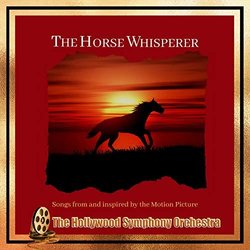 The Horse Whisperer 声带 (The Hollywood Symphony Orchestra and Voices) - CD封面