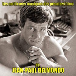 Les Meilleures musiques des premiers films de Jean-Paul Belmondo Soundtrack (Various Artists) - CD cover