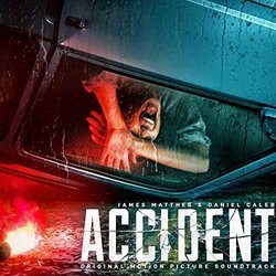 Accident サウンドトラック (Daniel Caleb Matthee, James Matthes) - CDカバー