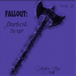 Fallout: Darkest Hour, Vol. 2 サウンドトラック (Meghan Rose Scott) - CDカバー