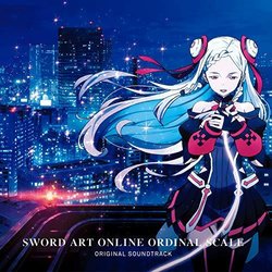 Sword Art Online the Movie: Ordinal Scale Colonna sonora (Yuki Kajiura) - Copertina del CD