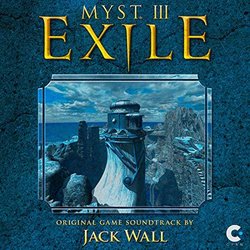 Myst III: Exile Soundtrack (Jack Wall) - Cartula
