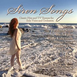 Siren Songs: Classic Film and TV Themes for Solo Voice and Orchestra Soundtrack (Various Artists, Meridian Studio Ensemble and Singers) - CD-Cover