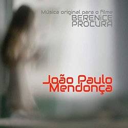 Berenice Procura Soundtrack (Joo Paulo Mendona) - CD cover