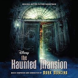 The Haunted Mansion 声带 (Mark Mancina) - CD封面