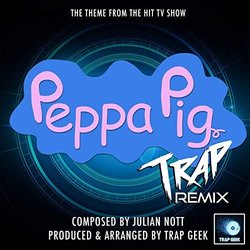 Peppa Pig Main Theme Ścieżka dźwiękowa (Julian Nott) - Okładka CD