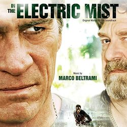 In The Electric Mist Colonna sonora (Marco Beltrami) - Copertina del CD