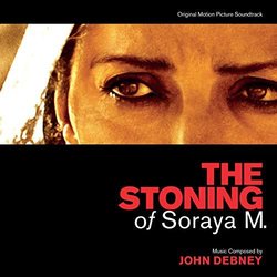The Stoning Of Soraya M. Soundtrack (John Debney) - CD cover