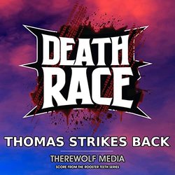 Death Race: Thomas Strikes Back サウンドトラック (Therewolf Media) - CDカバー