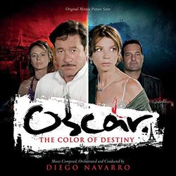 Oscar: The Color Of Destiny Ścieżka dźwiękowa (Diego Navarro) - Okładka CD