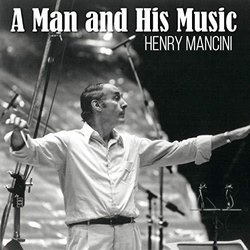 A Man And His Music - Henry Mancini サウンドトラック (Henry Mancini) - CDカバー
