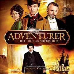 The Adventurer: The Curse Of The Midas Box Soundtrack (Fernando Velzquez) - CD cover