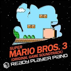 Super Mario Bros. 3 Ścieżka dźwiękowa (Ready Player Piano) - Okładka CD