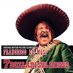 7 Dollari sul rosso Trilha sonora (Francesco De Masi) - capa de CD