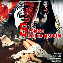 5 Tombe Per Un Medium Soundtrack (Aldo Piga) - CD-Cover