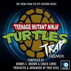 Teenage Mutant Ninja Turtles Theme Ścieżka dźwiękowa (Dennis C. Brown, Chuck Lorre) - Okładka CD