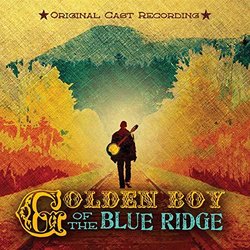 Golden Boy of the Blue Ridge 声带 (Peter Mills, Peter Mills) - CD封面