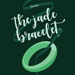 The Jade Bracelet Soundtrack (Junan ) - CD-Cover
