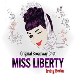 Miss Liberty Soundtrack (Irving Berlin, Irving Berlin) - CD-Cover