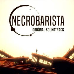 Necrobarista Soundtrack (Jeremy Lim	, Kevin Penkin) - CD cover