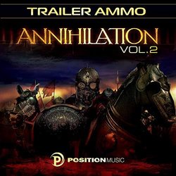 Annihilation, Vol. 2 - Position Music - Trailer Music Trilha sonora (Various artists) - capa de CD