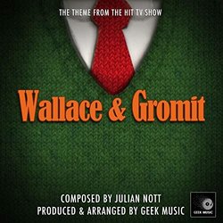 Wallace And Gromit Main Theme Soundtrack (Julian Nott) - Cartula