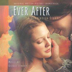 Ever After: A Cinderella Story サウンドトラック (George Fenton) - CDカバー