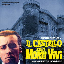 Il Castello Dei Morti Vivi Colonna sonora (Angelo Francesco Lavagnino) - Copertina del CD