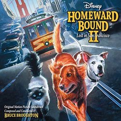 Homeward Bound II: Lost in San Francisco Ścieżka dźwiękowa (Bruce Broughton) - Okładka CD