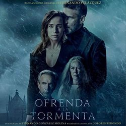 Ofrenda a la Tormenta Ścieżka dźwiękowa (Fernando Velzquez) - Okładka CD