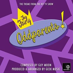 The Fairly Oddparents! Main Theme Soundtrack (Guy Moon) - CD cover