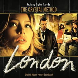 London Soundtrack (The Crystal Method) - CD cover
