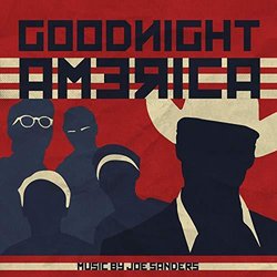 Goodnight America Trilha sonora (Joe Sanders) - capa de CD