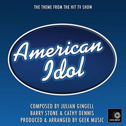 American Idol Main Theme Ścieżka dźwiękowa (Cathy Dennis, Julian Gingell, Barry Stone) - Okładka CD