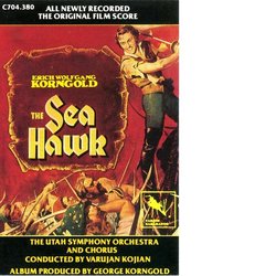 The Sea Hawk 声带 (Erich Wolfgang Korngold) - CD封面