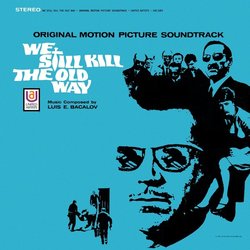 We Still Kill the Old Way Trilha sonora (Luis Bacalov) - capa de CD