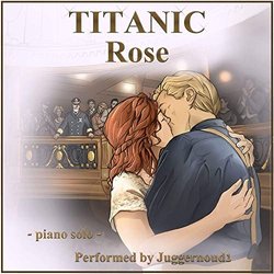 Titanic: Rose - Piano version Ścieżka dźwiękowa (Juggernoud1 ) - Okładka CD