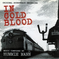 In Cold Blood Ścieżka dźwiękowa (Hummie Mann) - Okładka CD