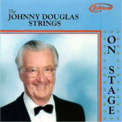 Johnny Douglas ‎ On Stage Soundtrack (Various Artists, Johnny Douglas) - CD cover