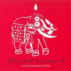 Bollywood Boulevard Trilha sonora (Jan Michelini) - capa de CD