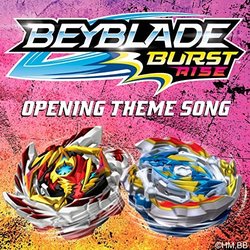Beyblade Burst Rise: Opening Theme Song 声带 (Jonathan Young) - CD封面