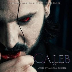 Caleb Soundtrack (Aurora Rochez) - CD-Cover