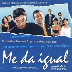 Me Da Igual Trilha sonora (Francis Garcia, Carmelo Martnez) - capa de CD