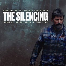 The Silencing Soundtrack (Brooke Blair, Will Blair) - CD cover