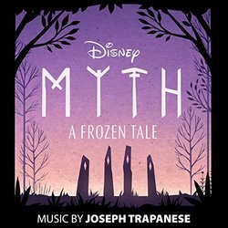 Myth: A Frozen Tale Colonna sonora (Joseph Trapanese) - Copertina del CD