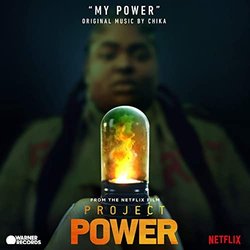 Project Power: My Power サウンドトラック (Chika ) - CDカバー