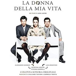 La Donna della mia vita Soundtrack (Giuliano Taviani, Carmelo Travia) - CD cover