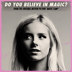 Magic Camp: Do You Believe In Magic? Soundtrack (Chloe Adams) - CD cover