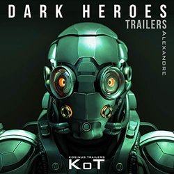 Dark Heroes Trailers Ścieżka dźwiękowa (Jean-Marc Alexandre) - Okładka CD